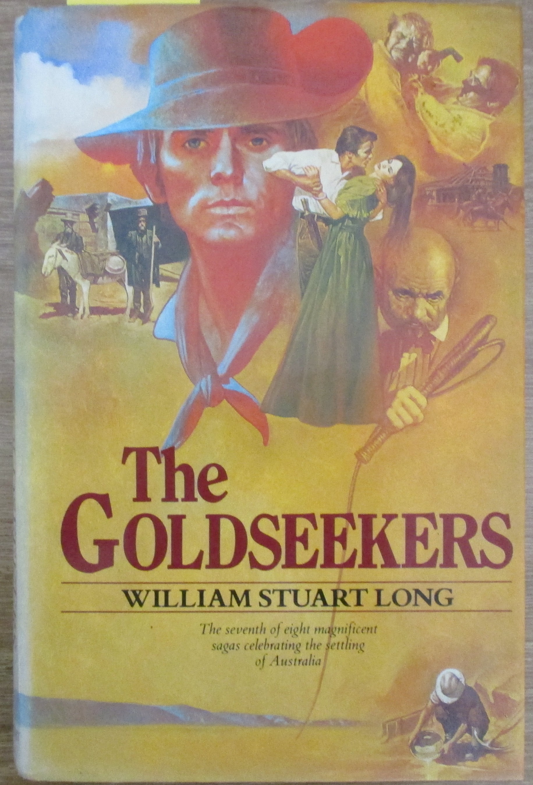 Goldseekers, The (Volume 7 of The Australians series)