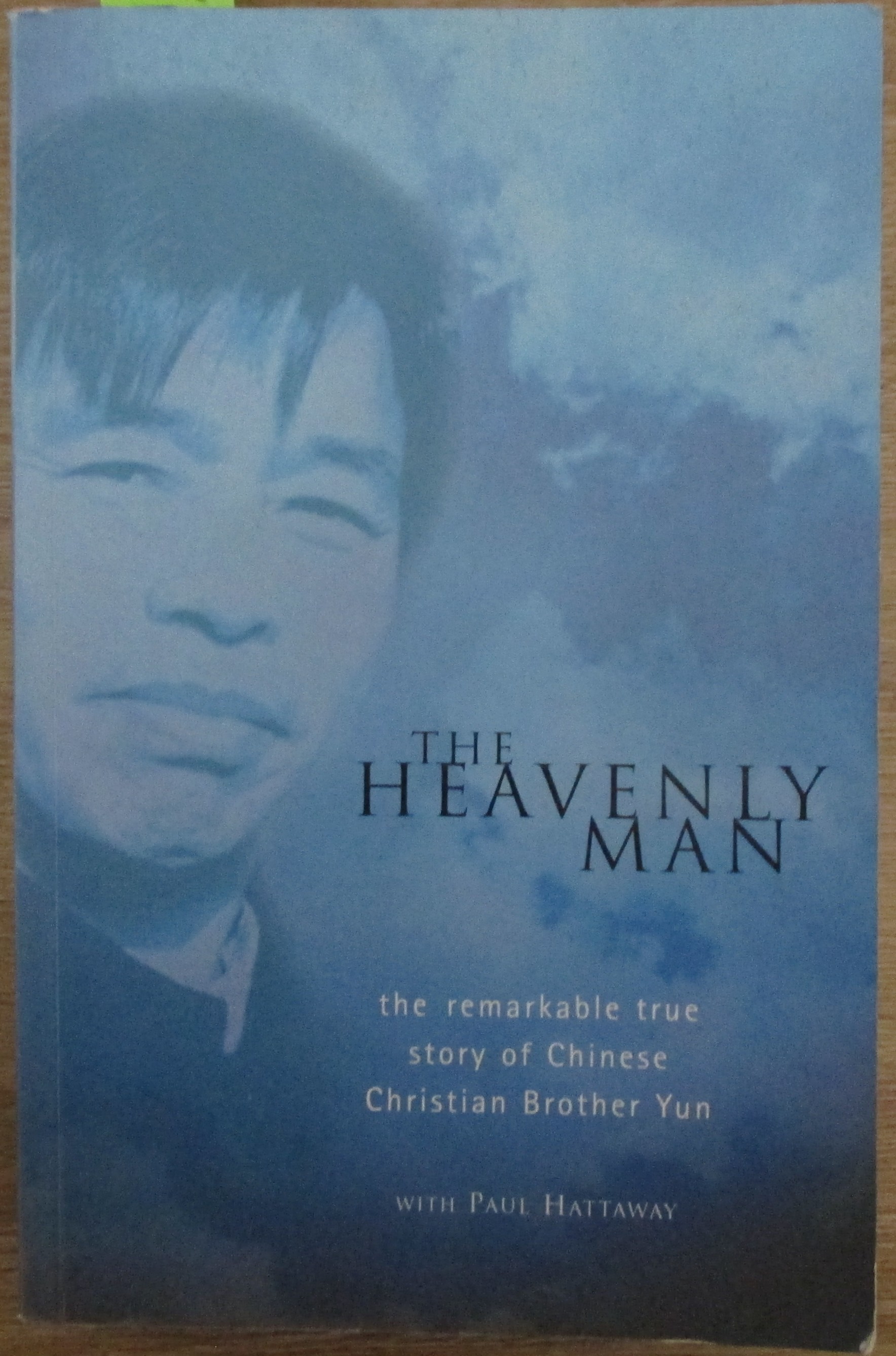 Heavenly Man, The: The Remarkable True Story of Chinese Christian Brother Yun