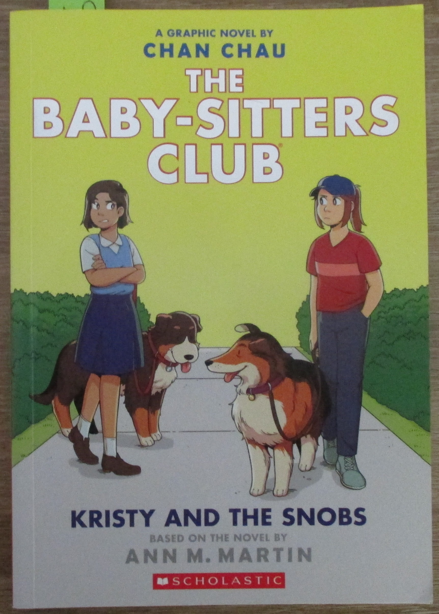 Kristy and the Snobs: The Baby-sitters Club (Graphic Novel)