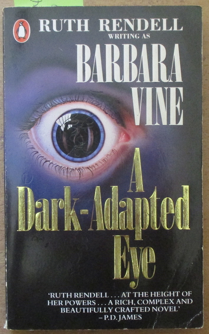 Dark-Adapted Eye, A