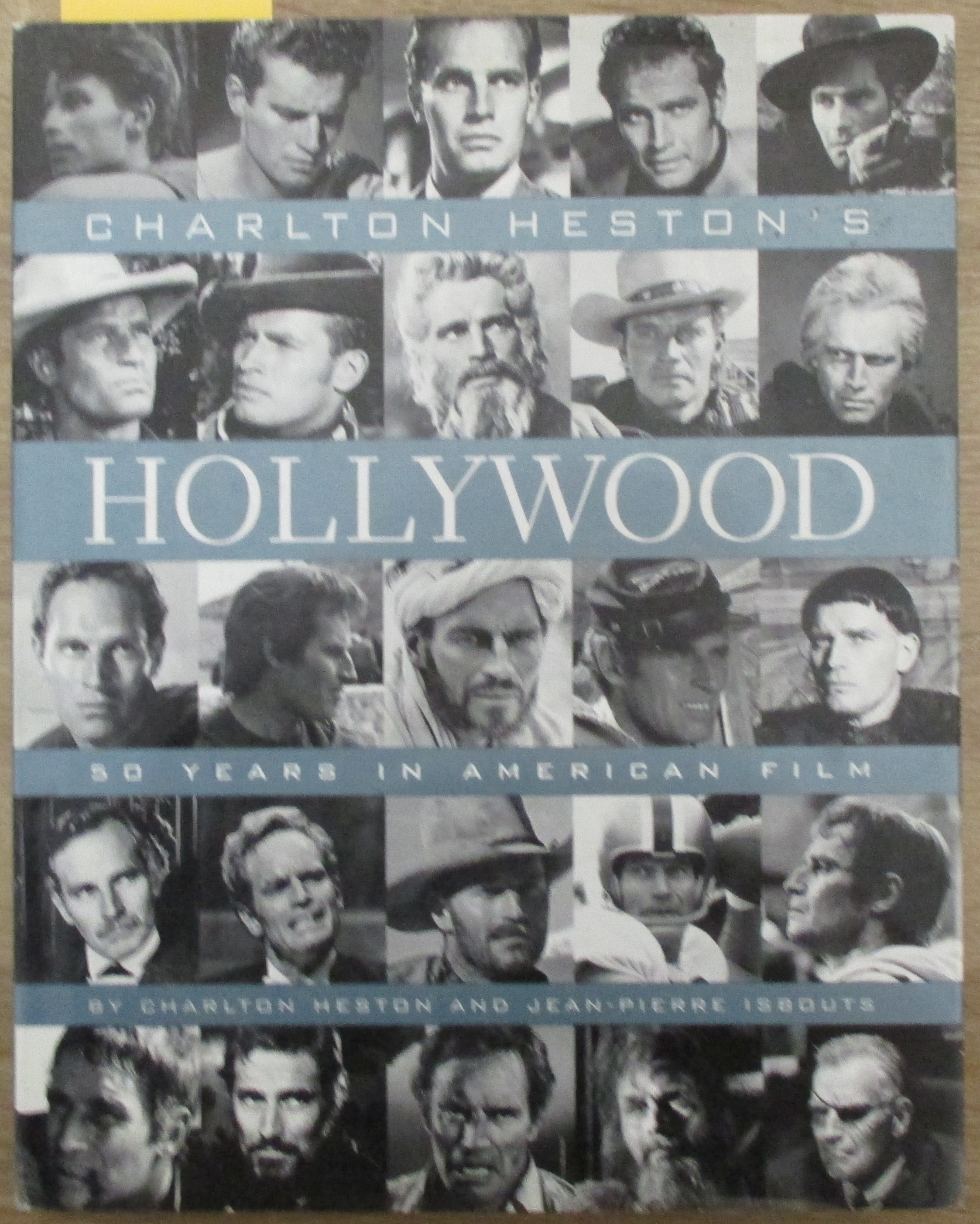 Charlton Heston's Hollywood: 50 Years in American Film