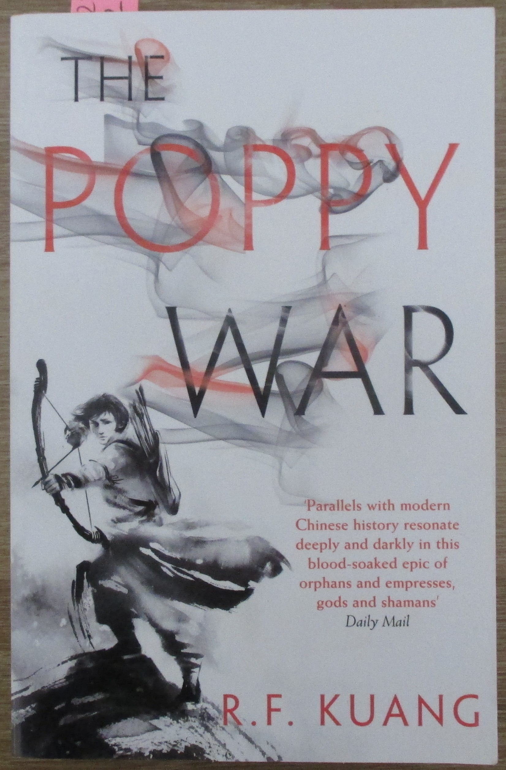 Poppy War, The: Book #1