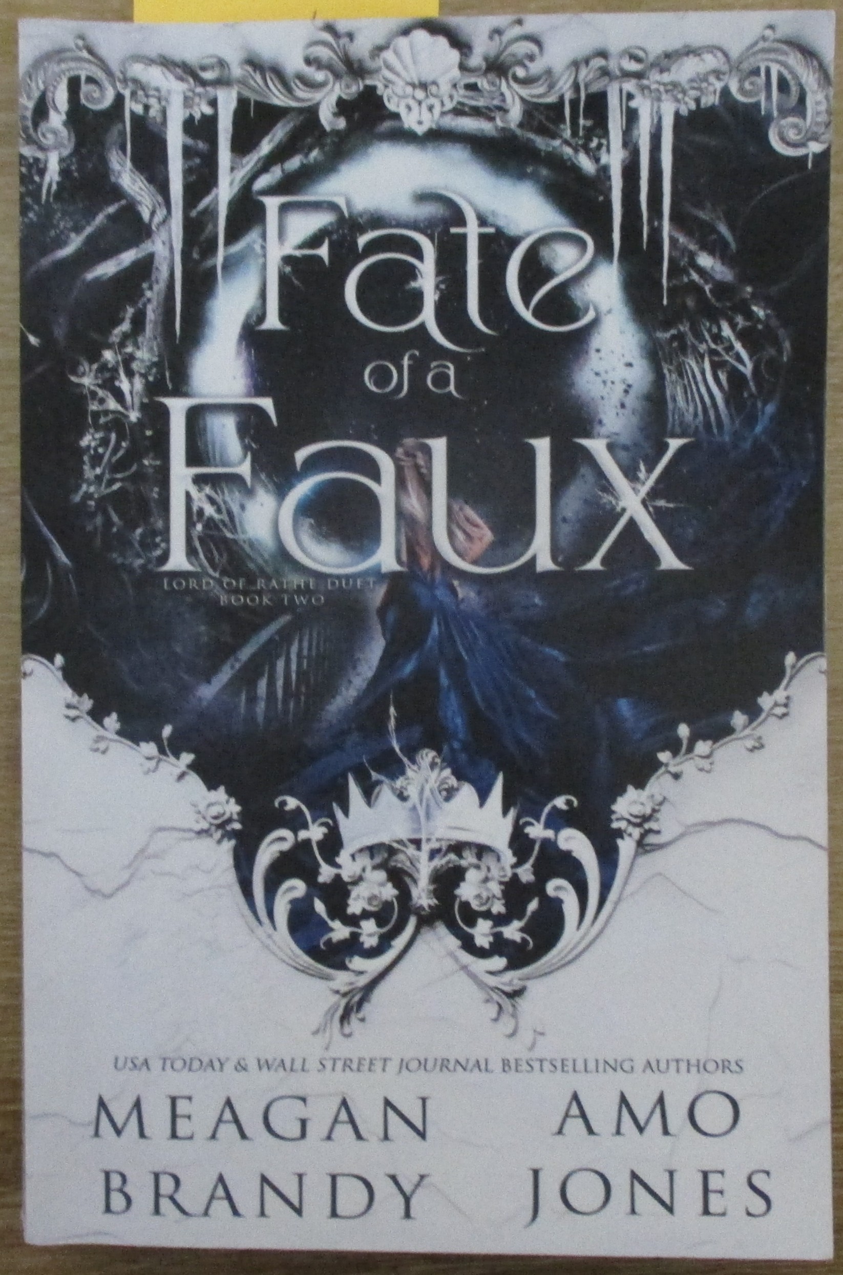Fate of the Faux: Lord of Rathe Duet #2