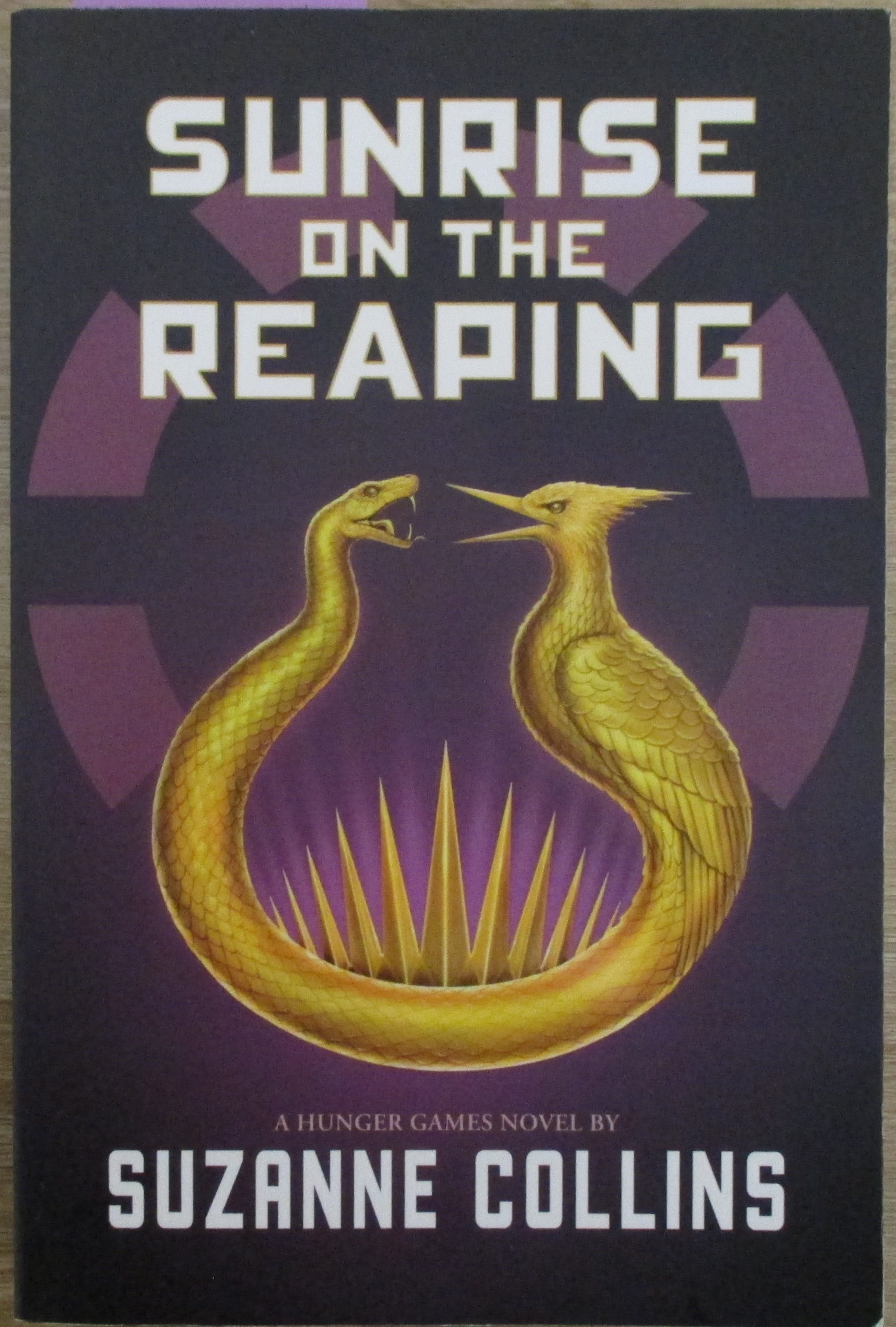 Sunrise on the Reaping: A Hunger Games Novel