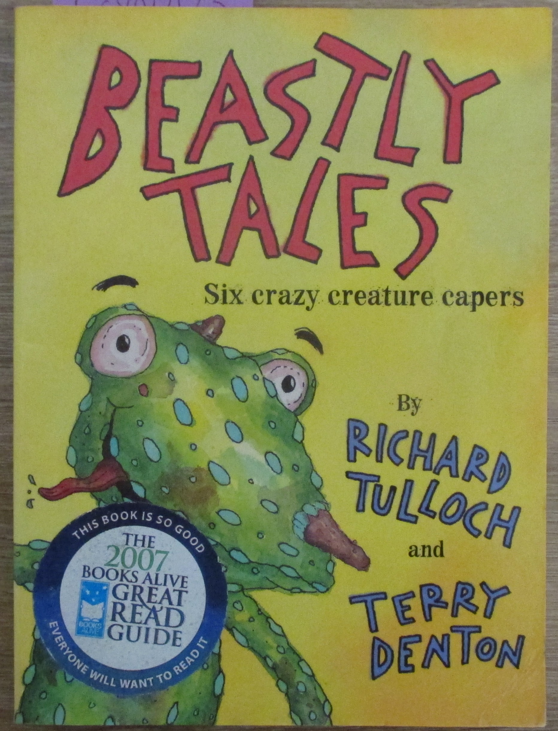 Beastly Tales: Six Crazy Creature Capers