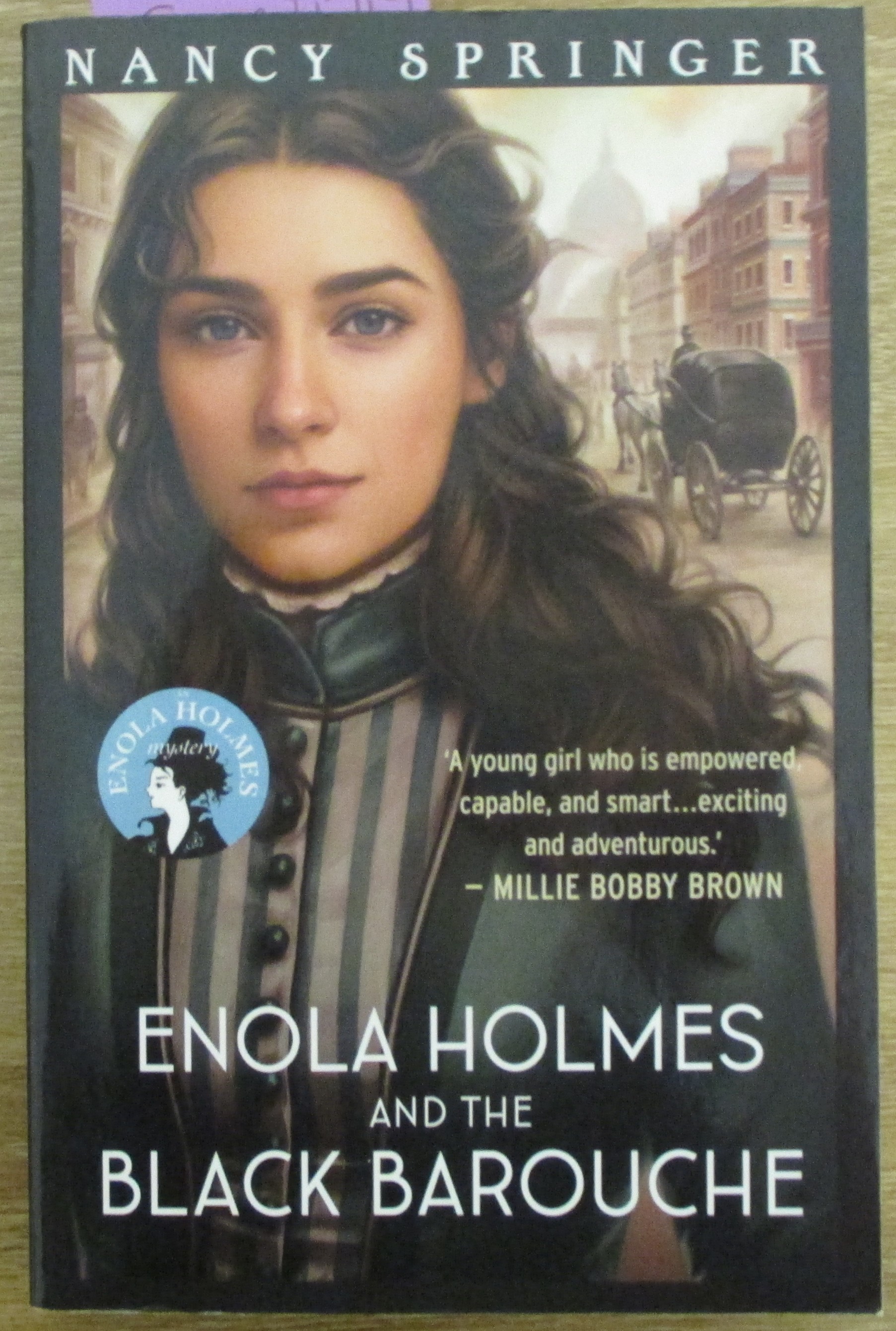 Enola Holmes and the Black Barouche: Enola Holmes #7