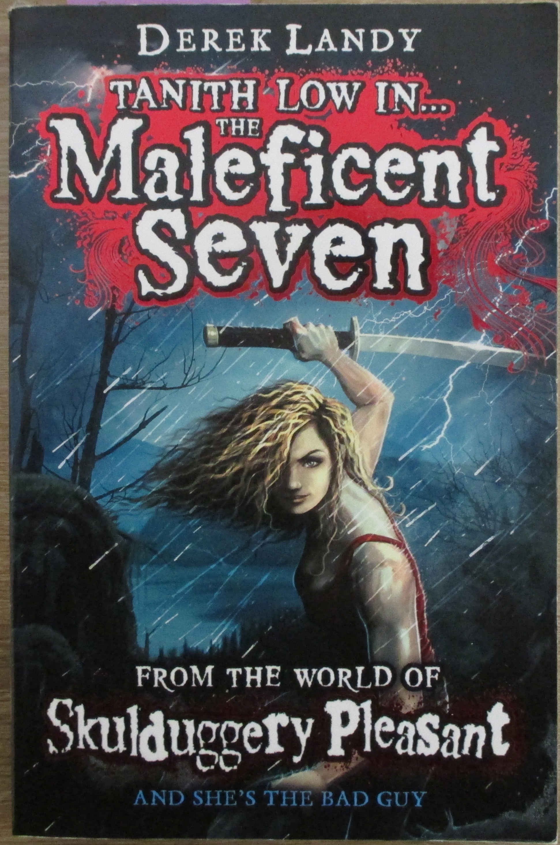 Maleficent Seven, The: From the World of Skulduggery Pleasant