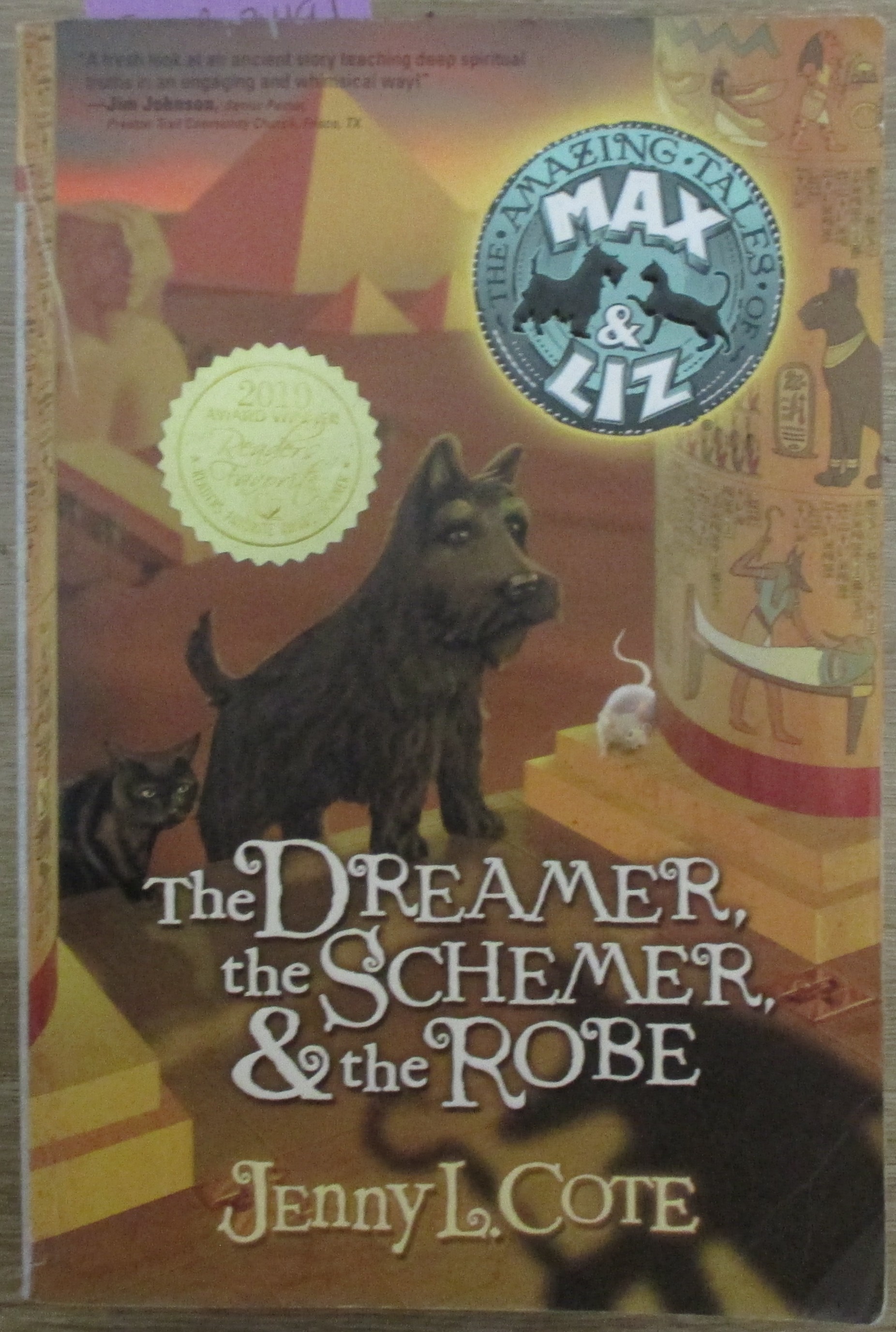 Dreamer, the Schemer, & the Robe, The: The Amazing Tales of Max & Liz #2