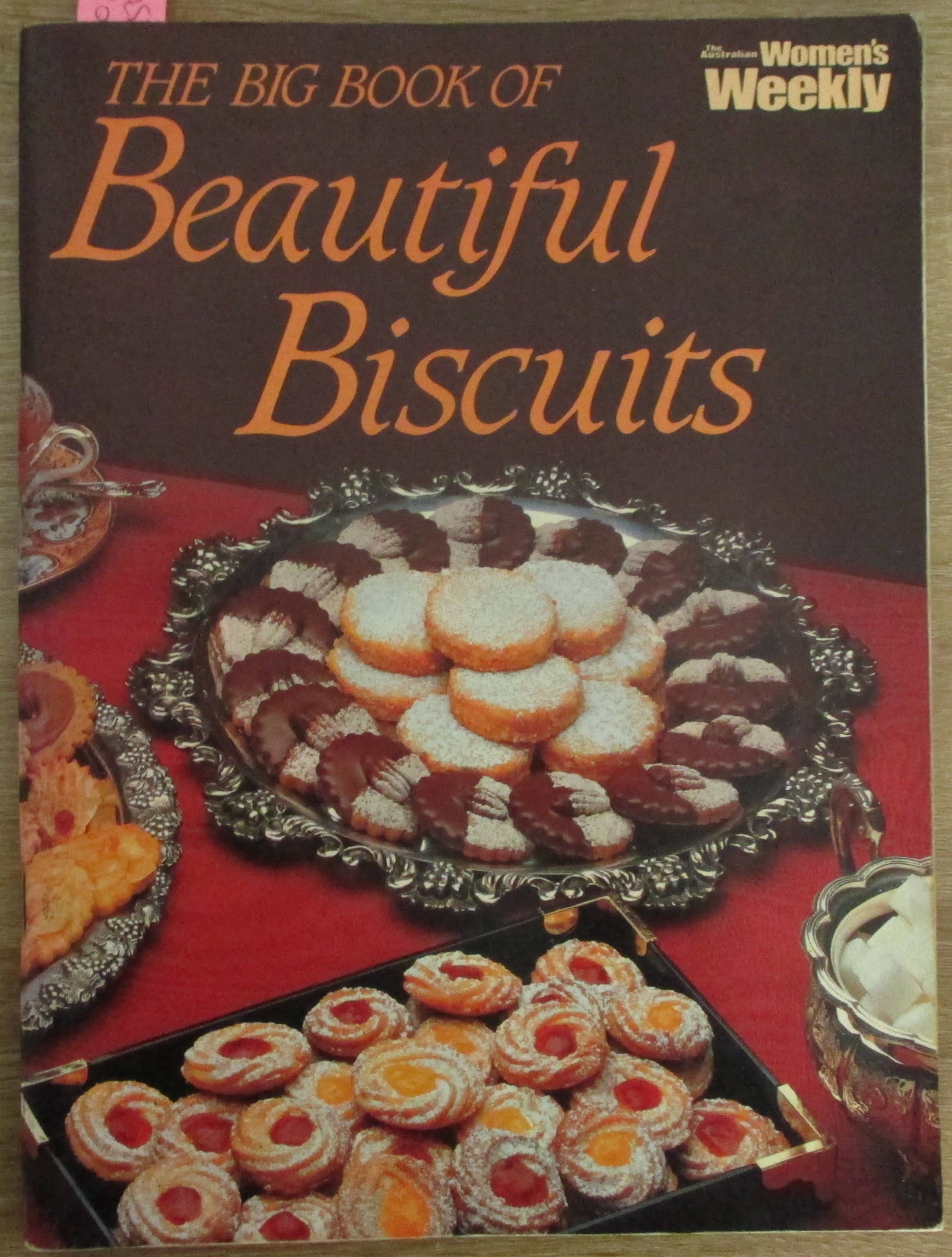 Big Book of Beautiful Biscuits, The (The Australian Women's Weekly)