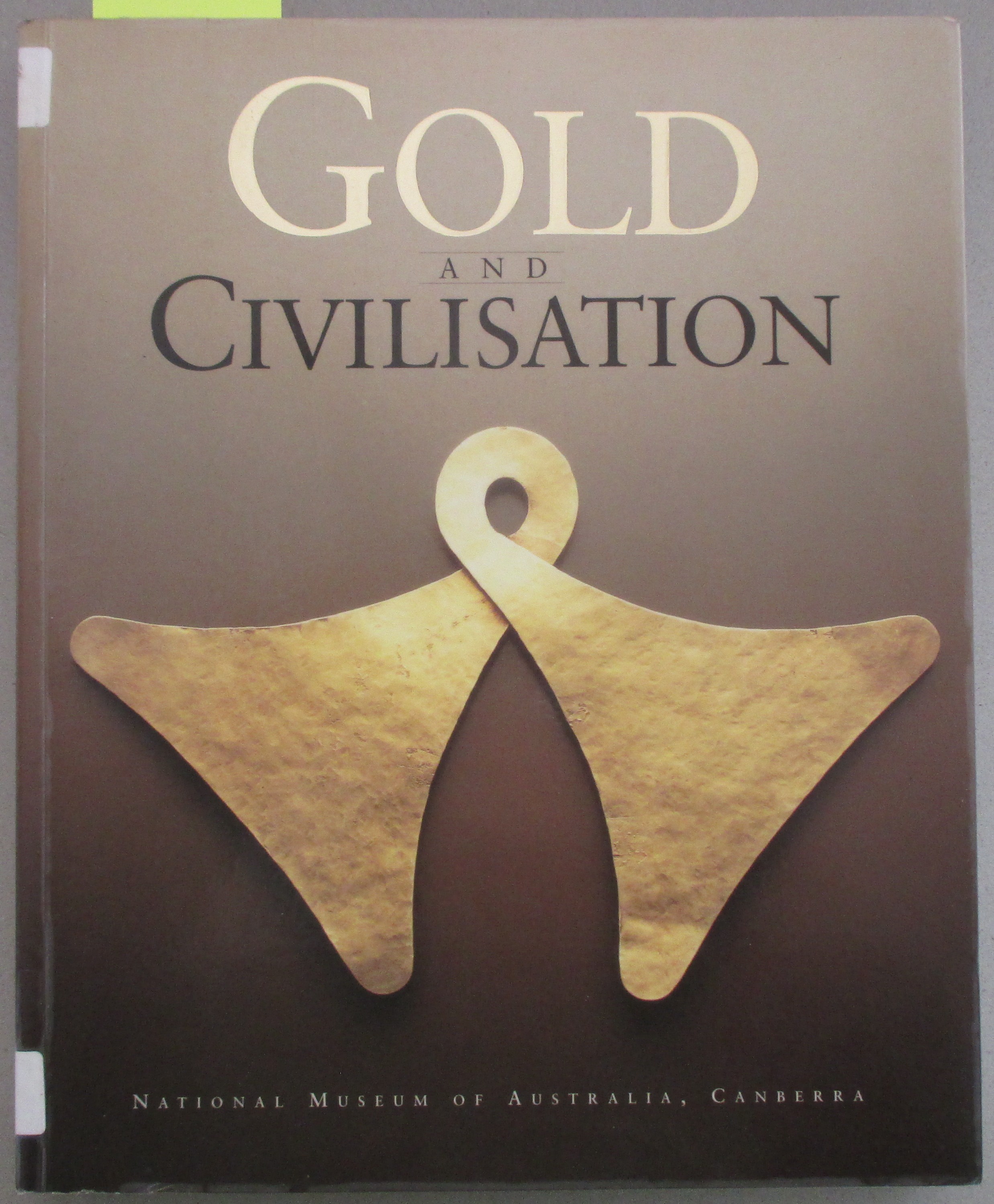 Gold and Civilisation