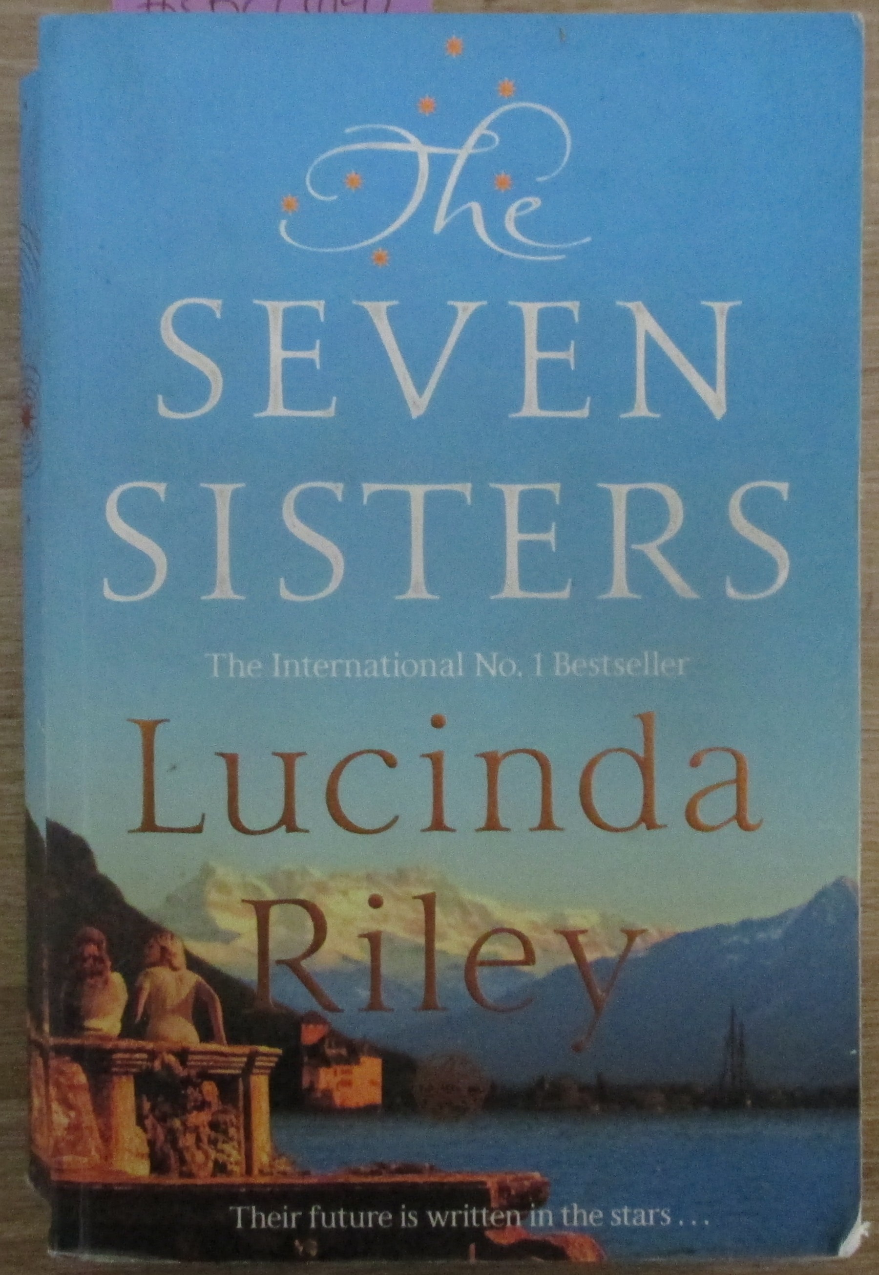 Seven Sisters, The - Maia's Story: The Seven Sisters Series #1