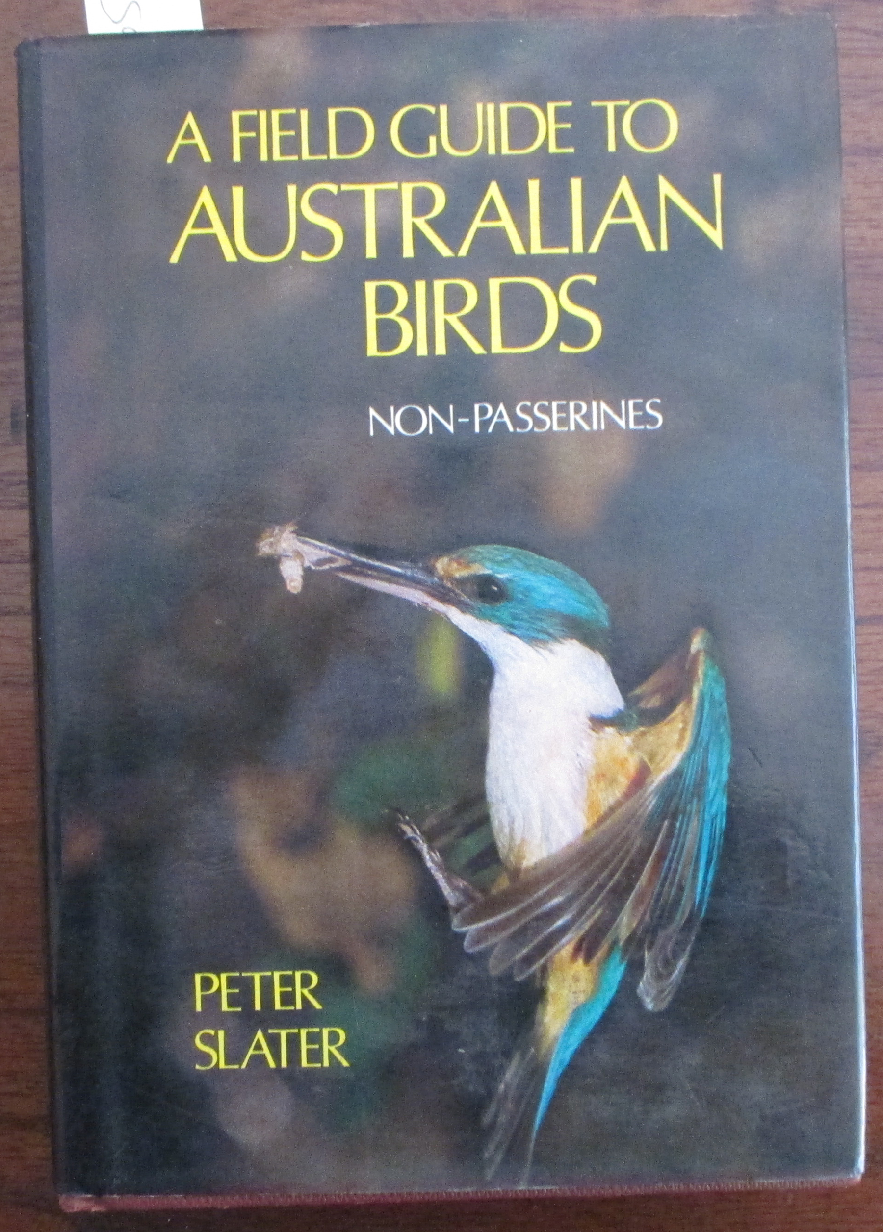 Field Guide To The Birds Of Australia The Most Comprehensive One Volume Book Of Identification