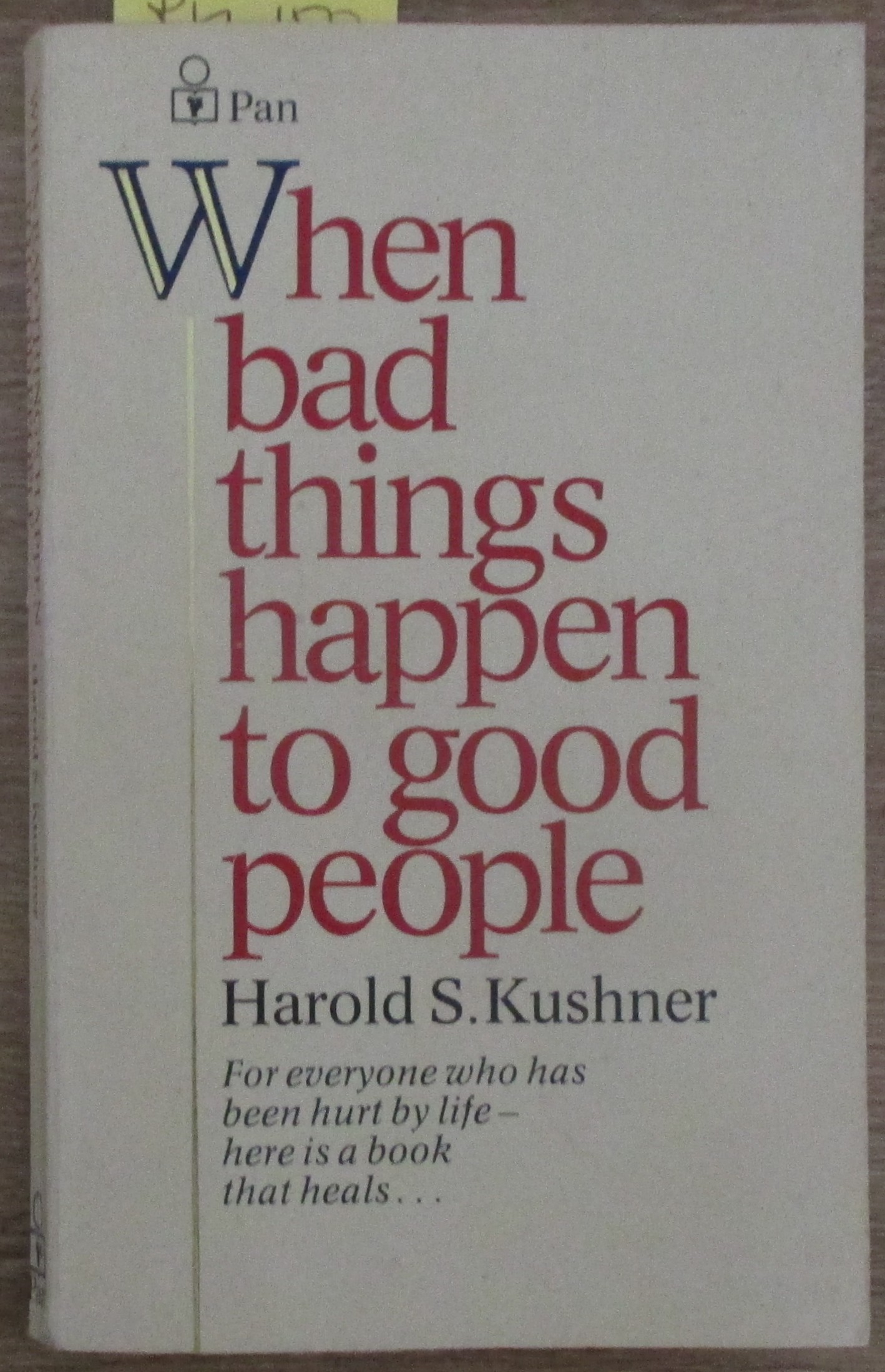 When Bad Things Happen to Good People
