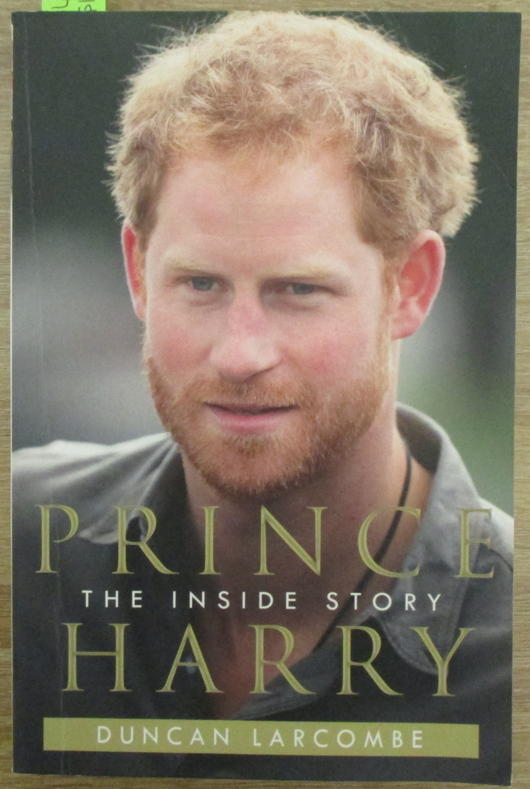 Prince Harry: The Inside Story