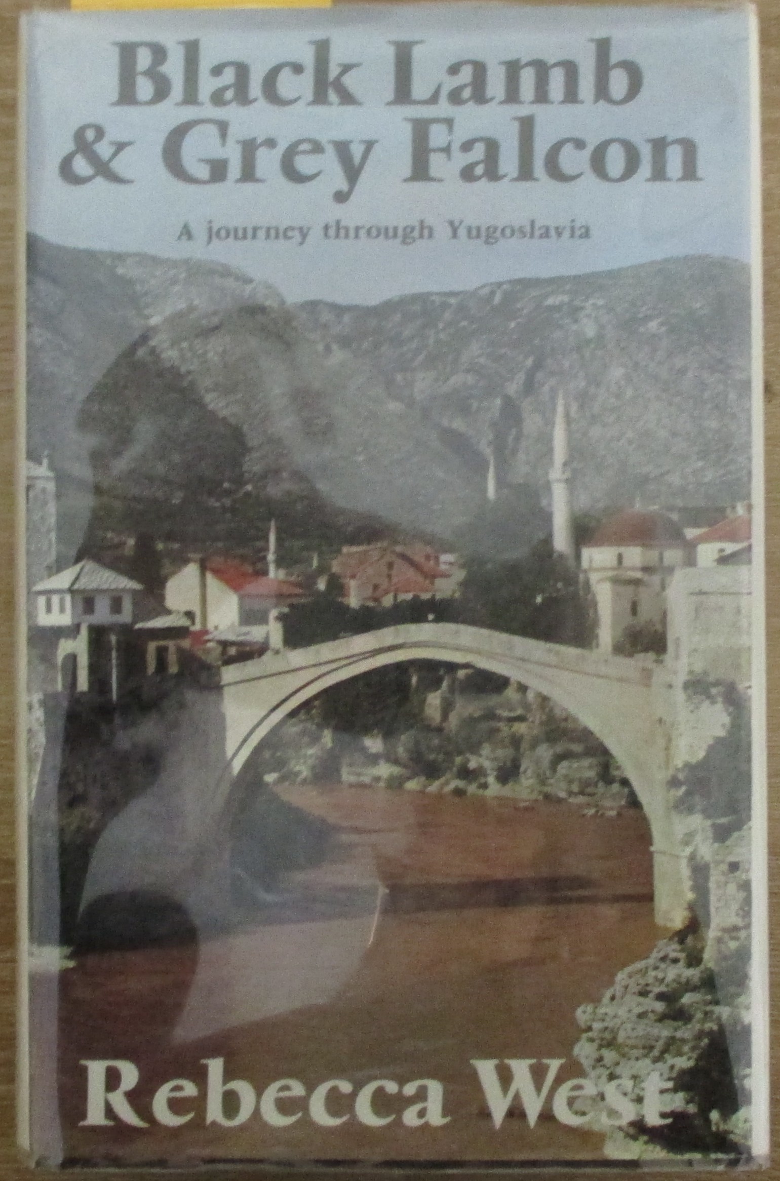 Black Lamb & Grey Falcon: A Journey Through Yugoslavia